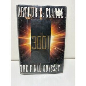 3001 the Final Odyssey by Arthur C Clarke 1997 HCDJ First Edition/2nd Printing